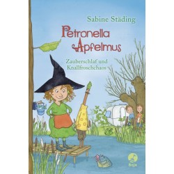Petronella Apfelmus Bd.2 - Zauberschlaf