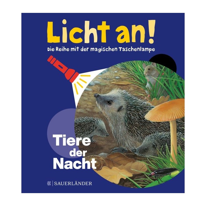 Licht an - Tiere in der Nacht