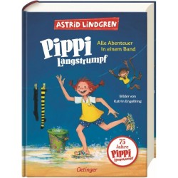 Pippi Langstrumpf. Alle Abenteuer in ein