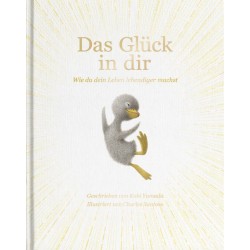 Das Glück in dir