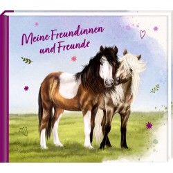 Freundebuch: Meine Freundinnen u. Freunde (Pferdefreunde)