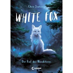 White Fox Bd 1 - Der Ruf des Mondsteins