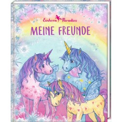 Freundebuch: Meine Freunde   Einhorn Paradies