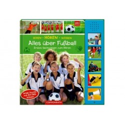 Coppenrath Verlag   Sehen Hören Wissen: Alles über Fußball &lpar   Soundbuch&rpar