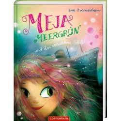 Coppenrath Verlag   Meja Meergrün und das versunkene Schiff (Bd. 3)