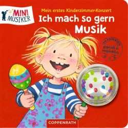 Coppenrath   Kinderzimmmer Konzert: Ich mach so gern Musik