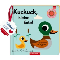 Mein Filz Fühlbuch: Kuckuck, kl. Ente!, Fühlen und begreifen