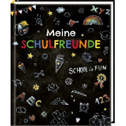 Freundebuch: Meine Schulfreunde   School is fun