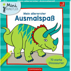 Mein allererster Ausmalspaß: 70 starke Dinos (Mini Künstler)