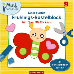 Mein bunter Frühlings Bastelblock   Mini Künstler