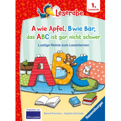 A wie Apfel, B wie Bär, das ABC ist gar nicht schwer   Lustige Reime zum Lesenlernen   Erstlesebuch