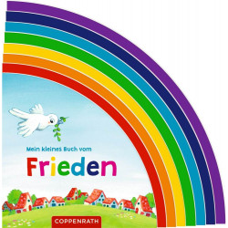 Mein kleines Buch vom Frieden