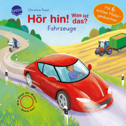 Hör hin! Was ist das? Fahrzeuge