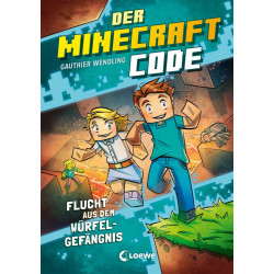 Der Minecraft Code (Band 1) - Flucht aus