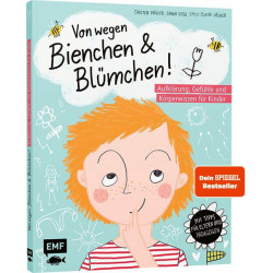 Von wegen Bienchen und Blümchen!