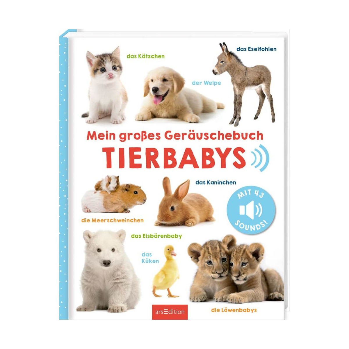 Mein großes Geräuschebuch – Tierbabys