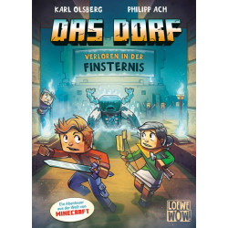 Das Dorf (Band 6)   Verloren in der Finsternis