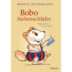 Bobo Siebenschläfer