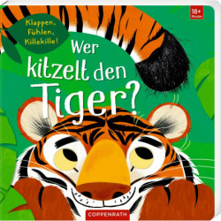 Wer kitzelt den Tiger? (Fuehl