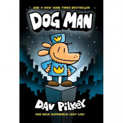 Cartoon-Hund als Superheld auf dem Comicbuchcover „Dog Man“ von Dav Pilkey, mit Stadt im Hintergrund.