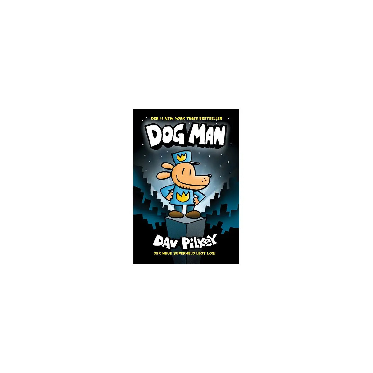 Cartoon-Hund als Superheld auf dem Comicbuchcover „Dog Man“ von Dav Pilkey, mit Stadt im Hintergrund.