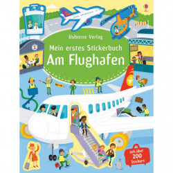 Cover von "Mein erstes Stickerbuch: Am Flughafen" mit Flugzeugen und lebhaften Szenen am Flughafen.